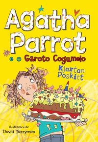 Agatha Parrot e o Garoto Cogumelo
