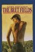 The Beet Fields: Memories of a Sixteenth Summer (English Edition)