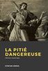 La Piti dangereuse (French Edition)