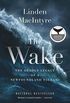 The Wake: The Deadly Legacy of a Newfoundland Tsunami (English Edition)