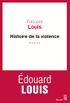 Histoire de la violence (Cadre rouge) (French Edition)