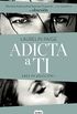 Adicta a ti (Eres mi adiccin 1) (Spanish Edition)