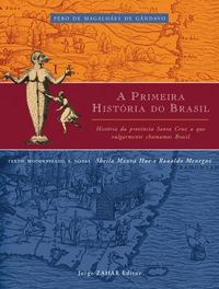 A Primeira Histria do Brasil