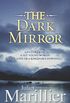 The Dark Mirror: Bridei Chronicles 1 (The Bridei Chronicles) (English Edition)