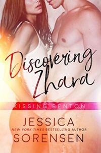 Discovering Zhara: Kissing Benton