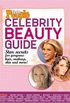 Adolescentes Pessoas: Guia de beleza de celebridade: Segredos de estrelas para lindos cabelos, maquiagem, pele e mais!