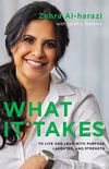 What It Takes: To Live And Lead with Purpose, Laughter, and Strength (English Edition)