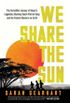 We Share the Sun: The Incredible Journey of Kenya