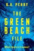 The Green Beach File (English Edition)