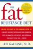 The Fat Resistance Diet: Unlock the Secret of the Hormone Leptin to: Eliminate Cravings, Supercharge Your Metabolism, Fight Inflammation, Lose Weight & ... Your Body to Stay Thin- (English Edition)