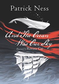 And The Ocean Was Our Sky (English Edition)