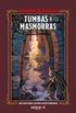 Dungeons & Dragons: Tumbas & Masmorras