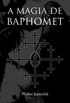 A magia de Baphomet
