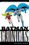Batman Crnicas #02