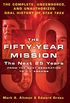 The Fifty-Year Mission: The Next 25 Years: From The Next Generation to J. J. Abrams: The Complete, Uncensored, and Unauthorized Oral History of Star Trek (English Edition)