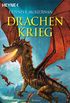 Drachenkrieg: Roman (Die Drachen-Saga 4) (German Edition)