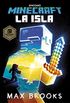 Minecraft: La isla (Novelas de Minecraft 1) (Spanish Edition)
