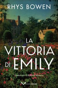 La vittoria di Emily (Italian Edition)
