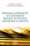 Manual de Redao de Contratos Sociais, Estatutos e Acordos de Scios