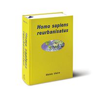 Homo Sapiens Reurbanisatus