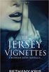 The Jersey Vignettes
