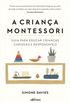 A Criana Montessori