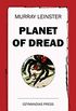 Planet of Dread (English Edition)