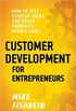 Customer Development for Entrepreneurs