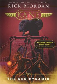 The Kane Chronicles, Book One The Red Pyramid (new cover): 1
