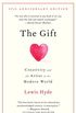 The Gift: Creativity and the Artist in the Modern World (English Edition)