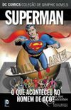 Superman: O que Aconteceu ao Homem de Ao?