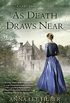 As Death Draws Near (A Lady Darby Mystery Book 5) (English Edition)