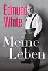 Meine Leben: Erinnerungen (German Edition)