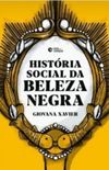 Histria Social da Beleza Negra