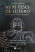As 95 teses de Lutero