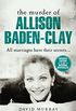 The Murder of Allison Baden-Clay (English Edition)