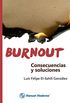 Burnout. Consecuencias y soluciones (Spanish Edition)