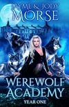 Werewolf Academy: Year One