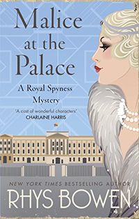 Malice at the Palace (Her Royal Spyness) (English Edition)
