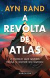 A Revolta de Atlas, vol. 1