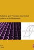 Modeling and Precision Control of Systems with Hysteresis (English Edition)