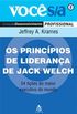 OS PRINCIPIOS DE LIDERANÇA DE JACK WELCH