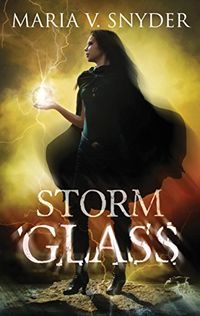 Storm Glass (The Chronicles of Ixia Book 1) (English Edition)