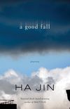 A Good Fall: Stories