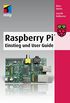 Raspberry Pi: Einstieg und User Guide (mitp Professional) (German Edition)