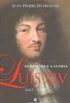 Lus XIV: As Paixes e a Glria (1661-1670)
