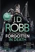 Forgotten In Death: An Eve Dallas thriller (In Death 53) (English Edition)