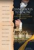 Dangerous to Know: Jane Austen