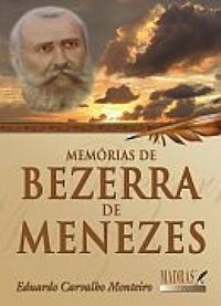 Memrias de Bezerra de Menezes
