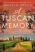 A Tuscan Memory